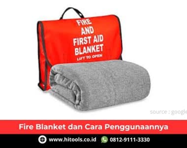 Fire Blanket Dan Cara Penggunaanya
