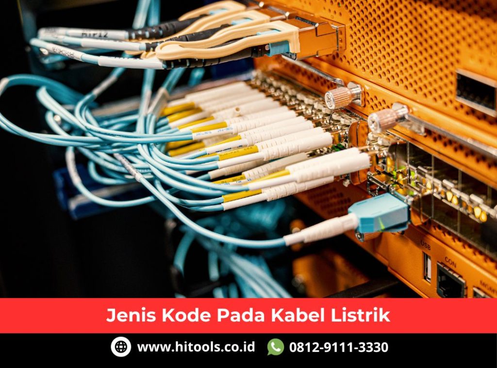 Jenis Kode Pada Kabel Listrik