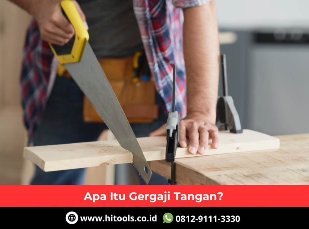 Distributor Gergaji Tangan Terlengkap