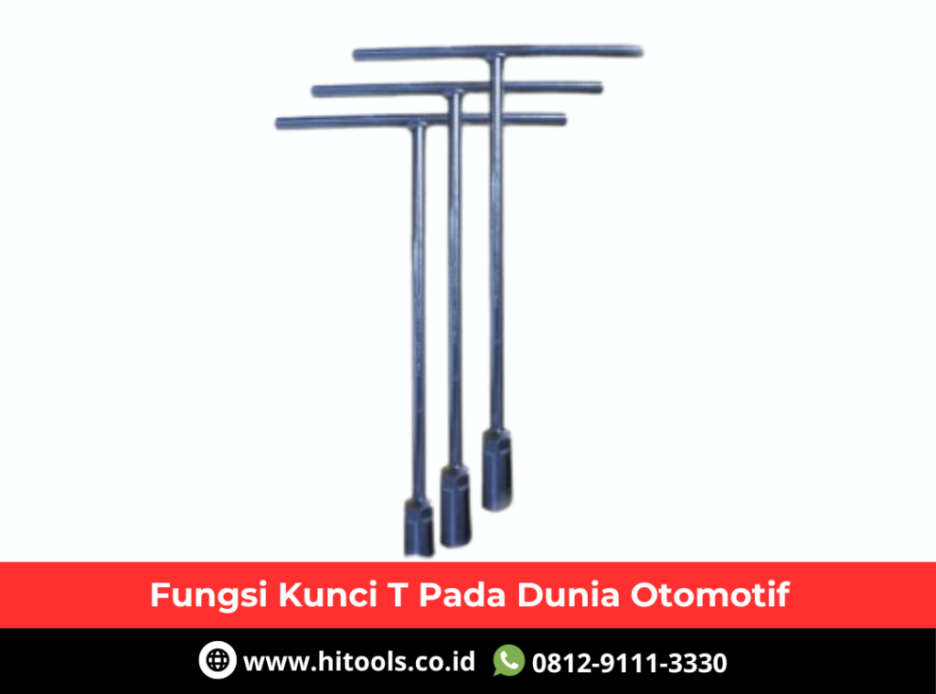 Distributor Kunci T Terdekat
