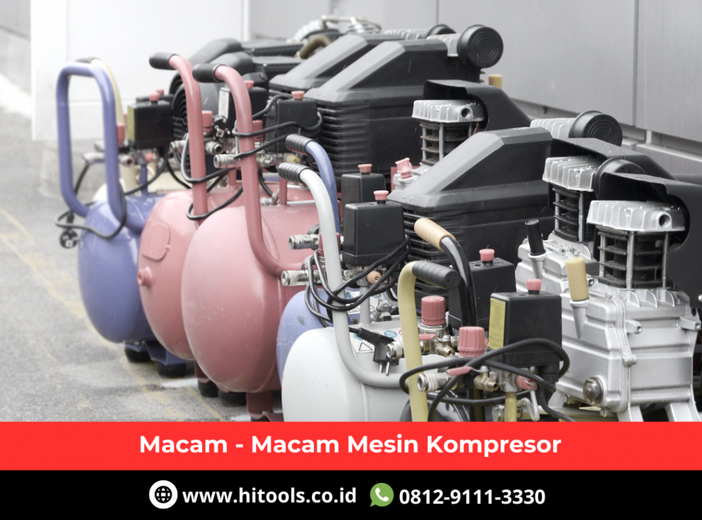 Macam - Macam Mesin Kompresor 7 Jual Mesin Kompresor Berkualitas di Jabodetabek