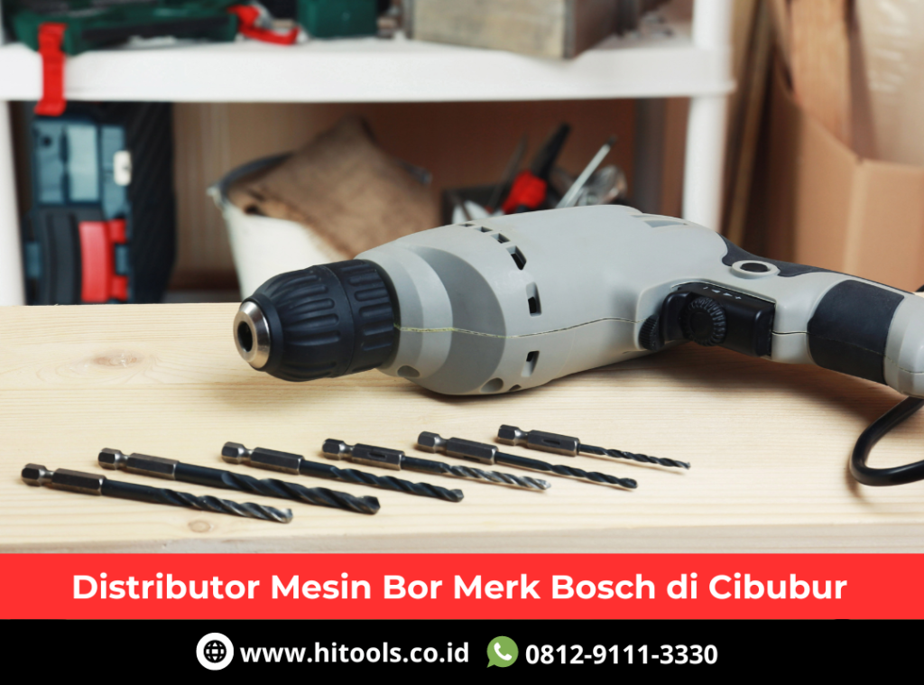 Distributor Mesin Bor Merk Bosch di Cibubur 10 Jual Mesin Bor Merk Bosch di Cibubur