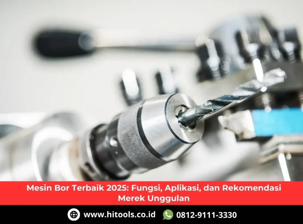 Mesin Bor Tangan