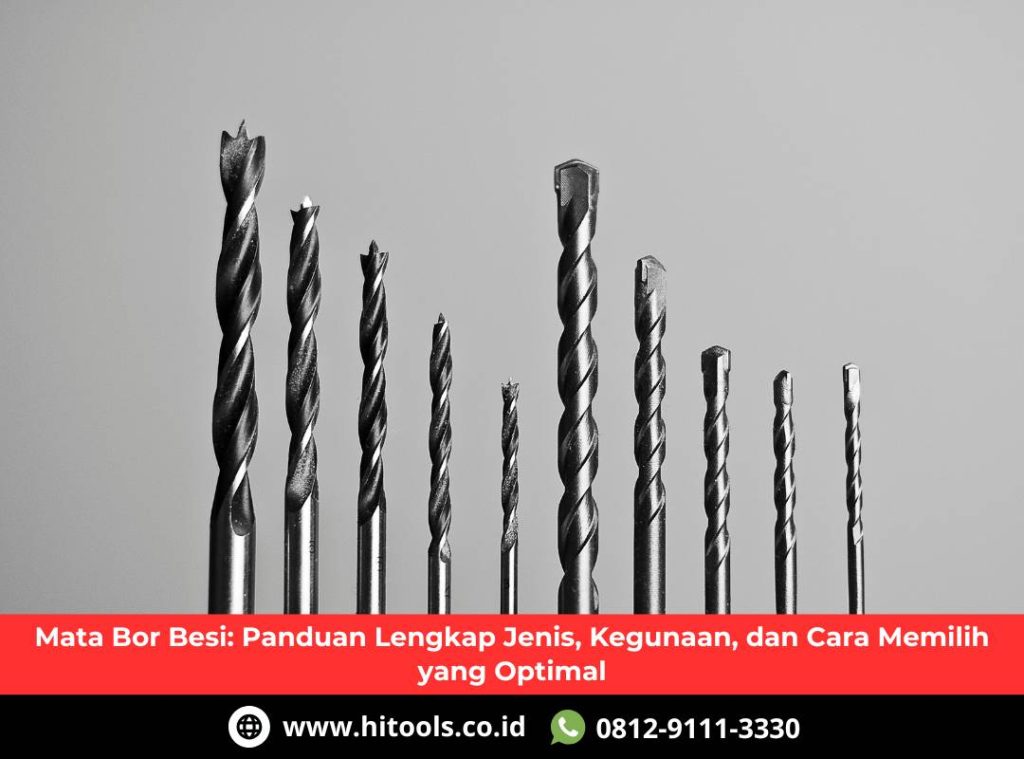 Mata Bor Besi: Panduan Lengkap Jenis, Kegunaan, dan Cara Memilih yang Optimal 5 Mata Bor Besi