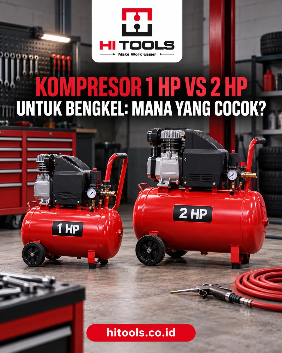 Kompresor 1 HP vs 2 HP untuk Bengkel: Mana yang Cocok?